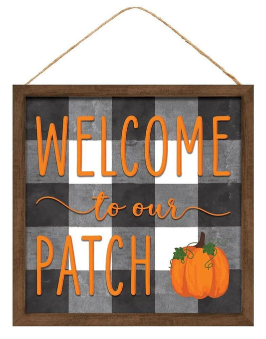 Welcome to Our Patch Sign - 10" X 10", Wooden Sign, Buffalo Plaid, Pumpkin, Halloween, Front Door, Fall, Wreath, Home, Garden, Pumpkin Patch, Kitchen, Autumn, Thanksgiving